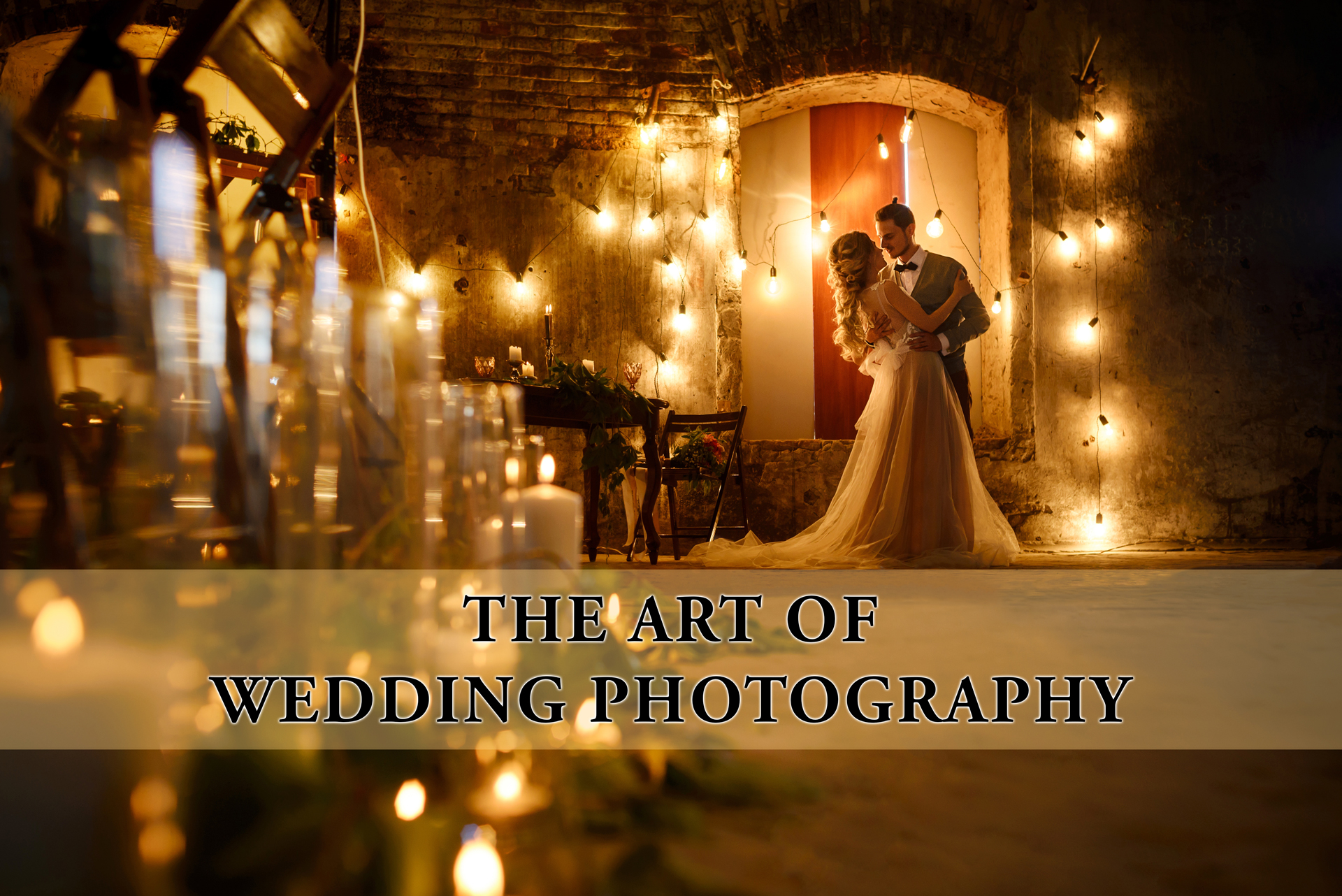 How to Master the Art of Wedding Photography